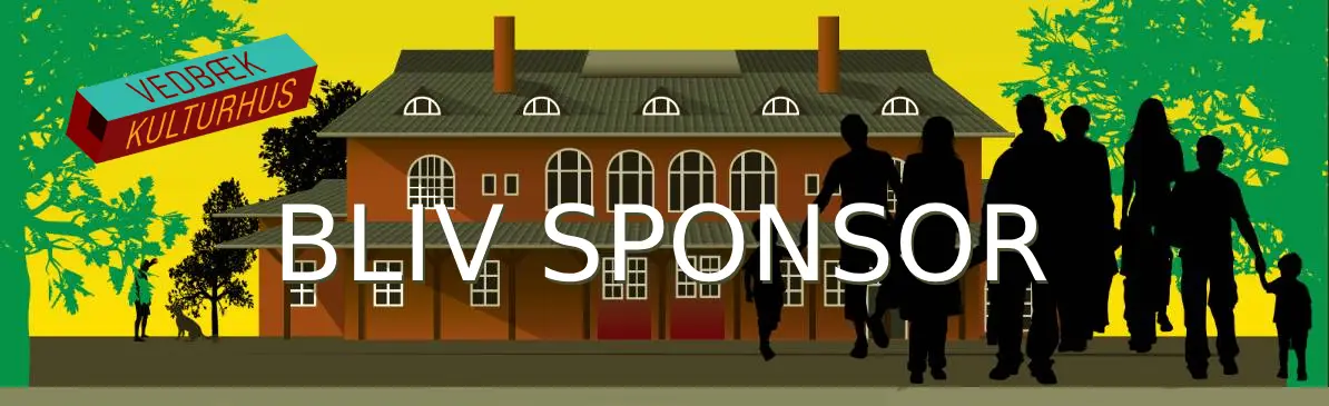 Bliv sponsor af Vedbæk Kulturhus